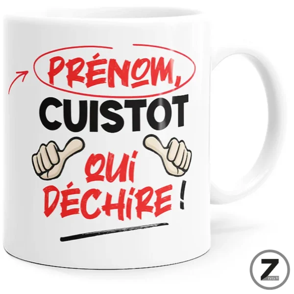 mug personnalisable CUISTOT QUI DÉCHIRE